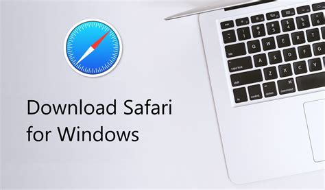 Download safari for windows. Safari for Windows is no longer supported by Apple and has security issues. Find out the last available version, alternative tools and why you should avoid using it. 