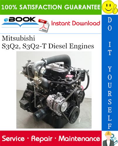 Download service repair manual mitsubishi s3q2 and s3q2 t. - Steyr 4 6 cylinder marine engine manual collection.