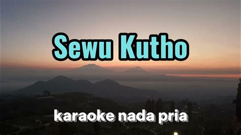 Download sewu kutho karauke nada cewe lagu mp3 gratis 【фուруμοтрυсрαβаф】