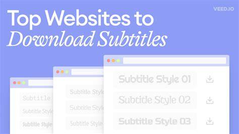 Download subtitle from website. com.  Mobile and Desktop Support Our YouT...