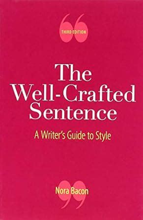 Download the well crafted sentence a writer39s guide to style. - Geometria semestre 1 guida allo studio.