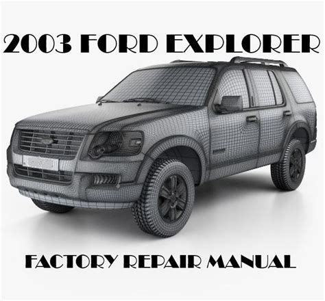 Downloadable 2003 ford explorer service manuals. - Welcome letter in new board manual.