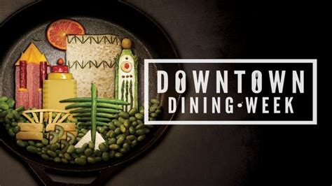 Downtown Dining Week - Home - Facebook