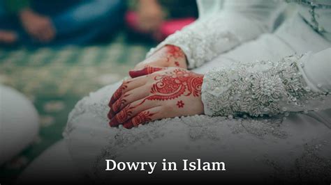 Dowry in Islam - Islam Awareness