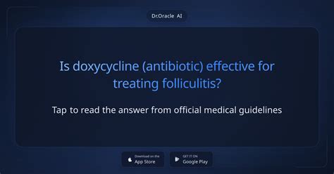 Doxycycline for folliculitis.  Add a Comment Sort by: Learn about the causes, sy...