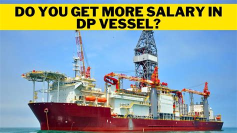 Dp vessel salary.  We&rsquo;ve identified 22 states where the typical salary for a Dp Ve...