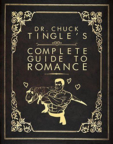 Dr chuck tingles complete guide to romance english edition. - Posando secretos los fotógrafos guía esencial.
