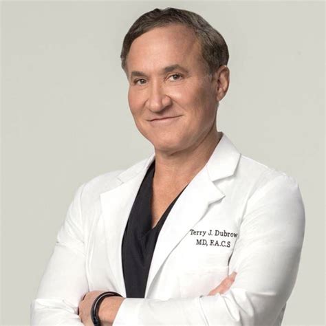 Dr. Terry Dubrow, Board Certified Plastic 