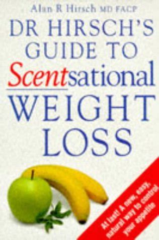 Dr hirschs guide to scentsational weight loss. - Revent oven model 724 repair manual.