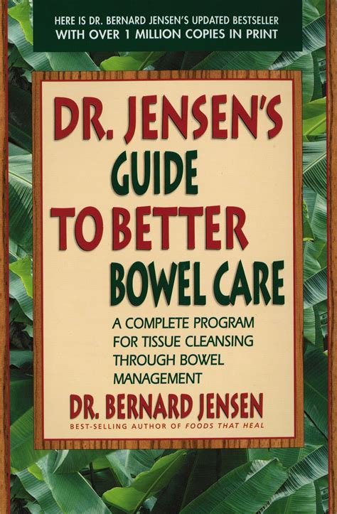 Dr jensens guide to better bowel care. - Workbook for textbook of radiographic positioning and related anatomy 8e.