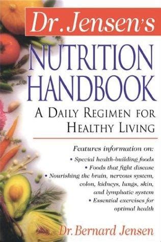 Dr jensens nutrition handbook by bernard jensen. - Dodge nitro 2008 manuale di riparazione.