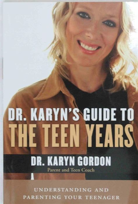 Dr karyns guide to the teen years by karyn gordon. - Skolens betydning for det sundhedsfremmende arbejde.