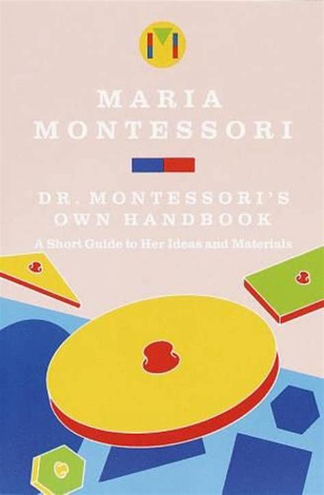 Dr montessoris own handbook maria montessori. - Der wahnsinn liegt auf dem platz.