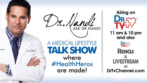 Dr nandi. The Dr. Nandi TV Show is a medical lifestyle show whose mission it is to improve the health of America and the world with compassion, empathy, and integrity. 