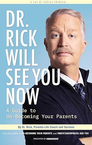 Nov 1, 2021 · Dr. Rick Will See You Now But don't fear, the good doctor is here: Progressive Insurance's Parenta-Life Coach Dr. Rick is expanding his "practice" by bringing his advice to the masses with the ... . 