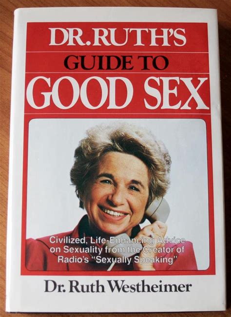 Dr ruth s guide to good sex. - A corner of a foreign field by ramachandra guha.
