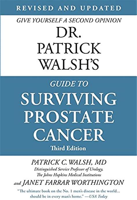 Download Dr Patrick Walshs Guide To Surviving Prostate Cancer By Patrick C Walsh