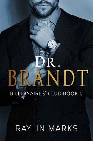 Dr. Brandt by Raylin Marks EPUB & PDF - zerolibrary.com