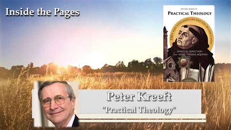 Dr. Peter Kreeft - Practical Theology on Inside the Pages with Kris ...