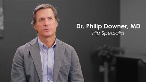 Dr. Philip Downer, Orthopedic Surgeon in Seattle Patient …