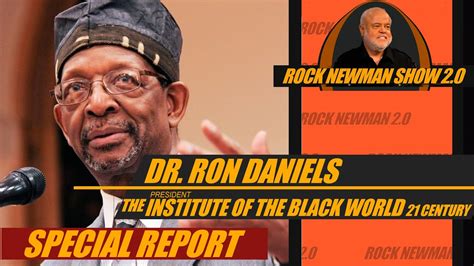 Dr. Ron Daniels - State of the Black World Conference (SOBWC)