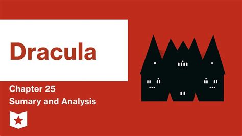 Dracula chapter 25 summary.  Dracula is a novel by Bram Stoker.  Lesson Sum...
