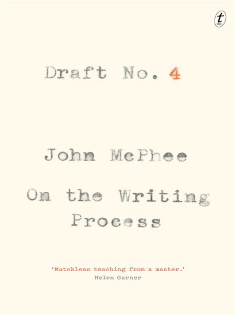 Download Draft No 4 On The Writing Process By John Mcphee