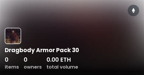 Dragbody Armor Pack 30 - linaphatacorcutt.wixsite.com