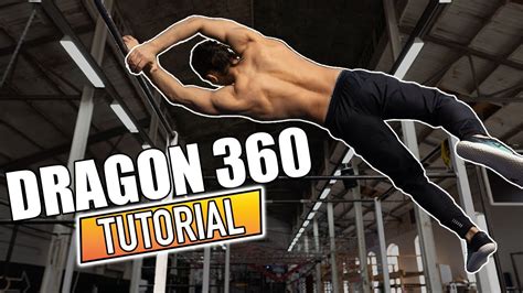 Dragon 360 Tutorial - Freestyle Calisthenics - YouTube