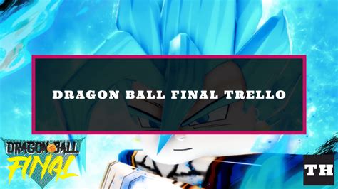 Dragon ball final remastered trello. Dragon Ball Final Remastered is an action RPG title developed and published by NilSaiyanz. Similar to other Roblox games, the developers have set up a Trello board for Dragon Ball Final Remastered, containing detailed info about the game, including controls, story, maps, and more. 