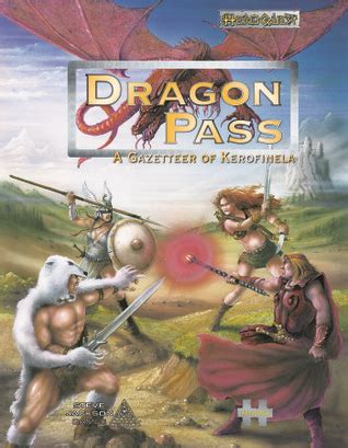 Dragon pass a gazetteer of kerofinela hero quest rpg. - 1996 nissan maxima service manual model a32 series.