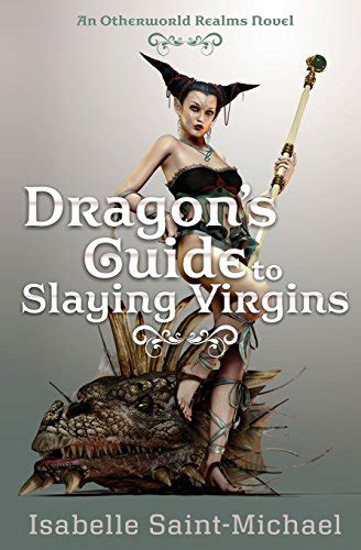 Dragon s guide to slaying virgins otherworld realms. - Thermodynamics with chemical engineering applications by elias i franses.