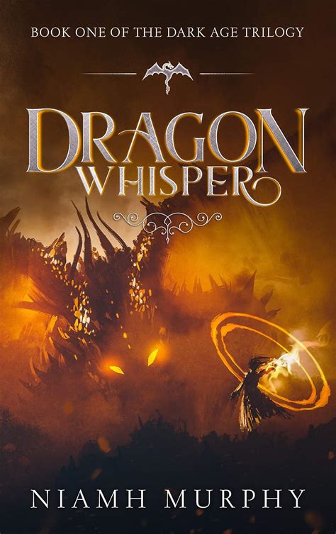 Download Dragon Whisper The Dark Age Trilogy 1 By Niamh Murphy