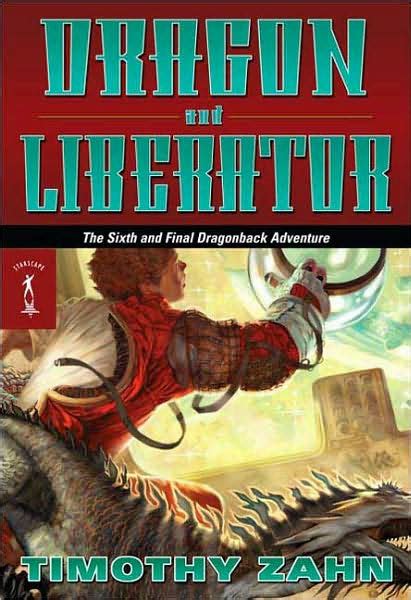 Read Dragon And Liberator Dragonback 6 By Timothy Zahn