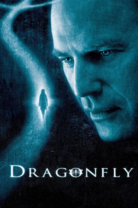 Dragonfly the movie. Full Review | Original Score: 1/5 | Apr 14, 2007. The undisputed king of the cornball concept, Kevin Costner has an uncanny aptitude for gravitating toward the dopiest projects in sight, but this ... 