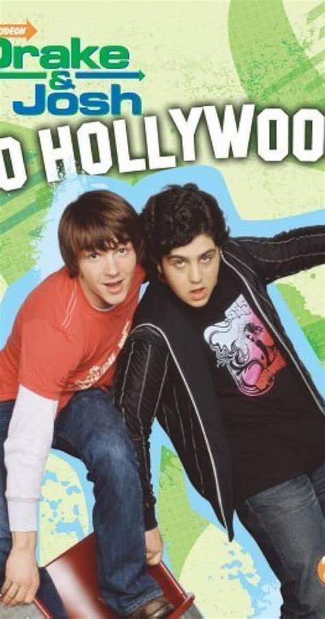 Drake and josh go to hollywood. How to watch on Roku Drake & Josh Go Hollywood. Drake & Josh Go Hollywood. 2006 PG comedy children. Stepbrothers Drake (Drake Bell) and Josh (Josh Peck) tangle with Treasury thieves on the way to a music gig on the MTV series "TRL." Streaming on Roku. Drake Bell, Josh Peck, Miranda Cosgrove Directed by: Steve Hoefer. Add Apple TV. 