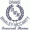 Drake whaley mccarty funeral home obituaries.  Danny Ray Wright, 64, husb...