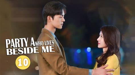 Drama China Party A Who Lives Beside Me (2024) Sub Indo