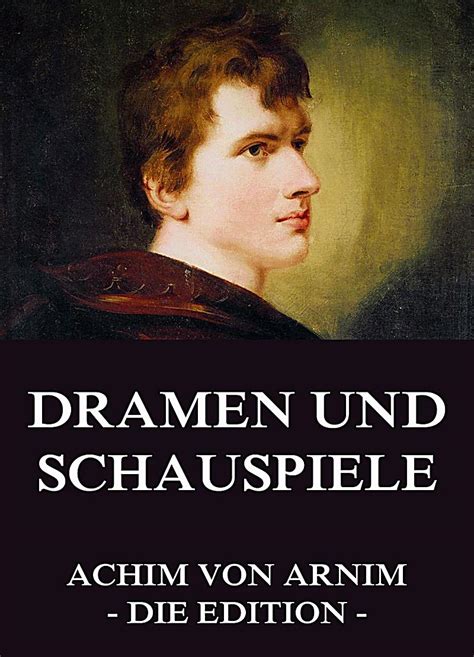 Dramen von ludwig achim von arnim und joseph freiherrn von eichendorff. - Manuale del proprietario della vasca idromassaggio iq 2020.