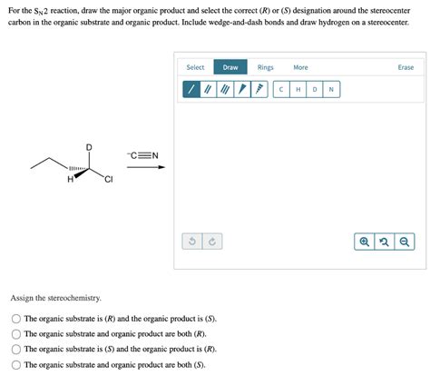 Draw The Correct Organic Product Of The Following Sn2 Reaction