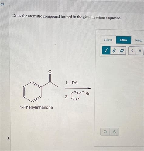 Draw the aromatic compound formed in the given reaction sequence. AnswerData