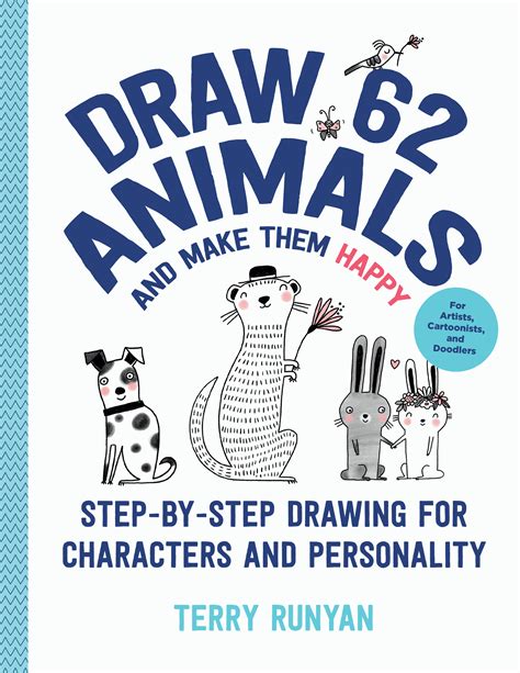 Read Online Draw 62 Animals And Make Them Cute Stepbystep Drawing For Characters And Personality  For Artists Cartoonists And Doodlers By Heegyum Kim