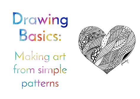 Drawing Basics Making art from Simple Patterns Jillian Chong