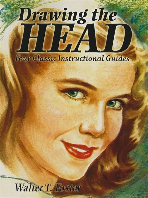 Drawing the head four classic instructional guides dover art instruction. - Elna supermatic 722015 sewing machine manual.