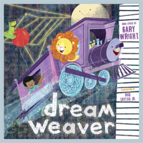 Dream Weaver A Children s Picture Book
