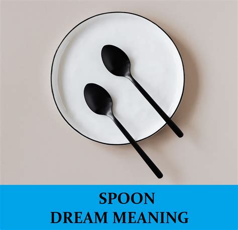 Dream about Seeing Spoon - DreamsDirectory