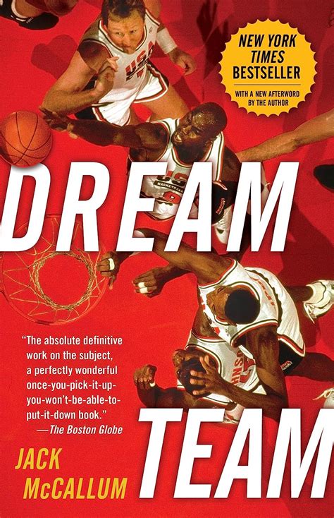 Read Dream Team How Michael Magic Larry Charles And The Greatest Team Of All Time Conquered The World And Changed The Game Of Basketball Forever By Jack Mccallum
