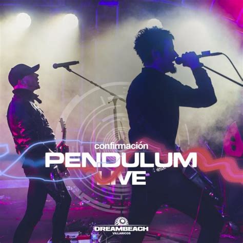 Dreambeach anuncia el Live de Pendulum para su 5º Aniversario.