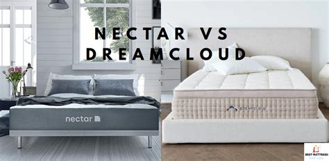 Dreamcloud vs nectar. Wellness. Sleep. DreamCloud Mattress Review 2024: A Premium Hybrid Bed Tested by Experts. The DreamCloud mattress has a firm memory foam feel with a … 