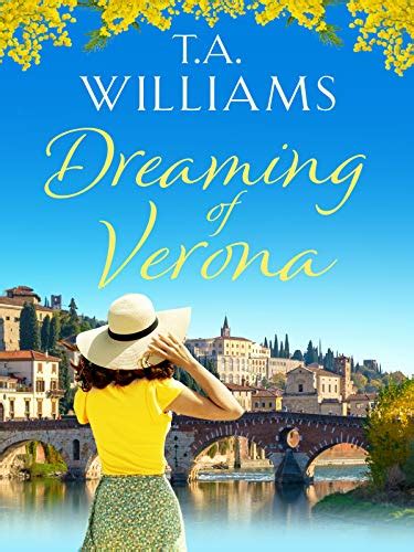 Full Download Dreaming Of Verona By Ta   Williams